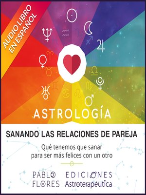 cover image of Sanando las relaciones de pareja